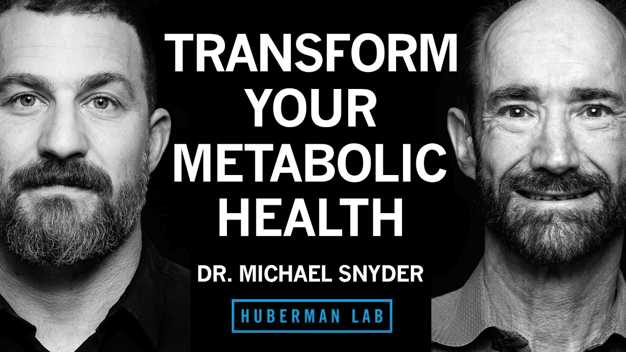Dr. Michael Snyder on the Huberman Lab podcast
